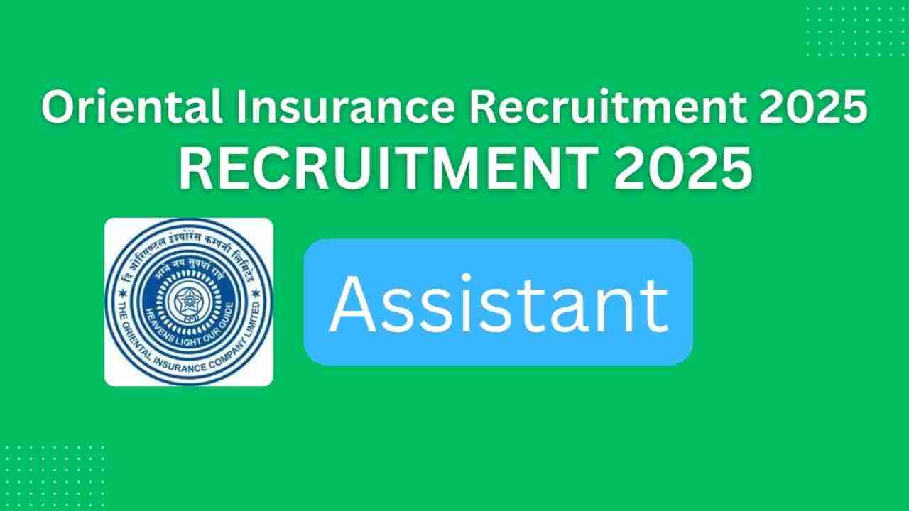Oriental Insurance Recruitment 2025