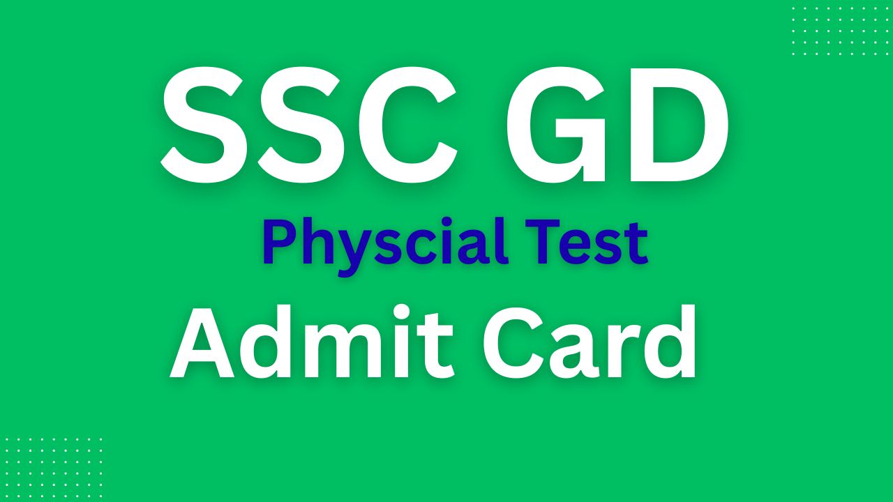 SSC GD PET/PST Admit card