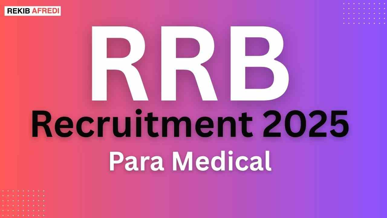 RRB Paramedical Recruitment